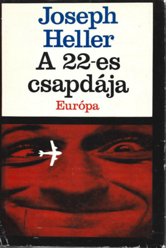 Joseph Heller - A 22-es csapd�ja