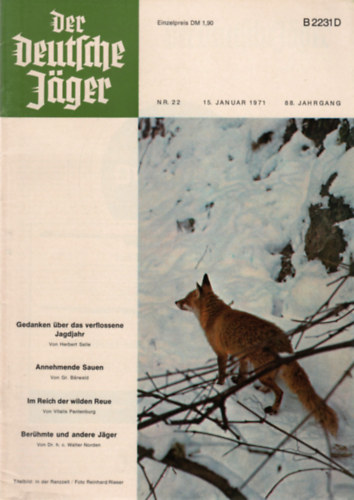 Franz Carl Mayer  (Hauptschriftleiter) - Der Deutsche J�ger - 15. Januar 1971 (88. Jahrgang Nr. 22)