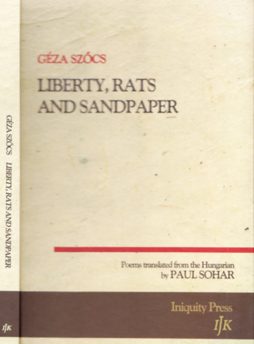 Szcs Gza - Liberty, Rats and Sandpaper