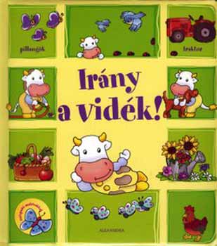 Irány a vidék!