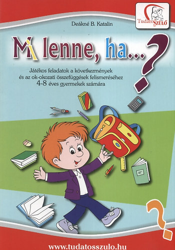 Dekn B. Katalin - Mi lenne, ha...?