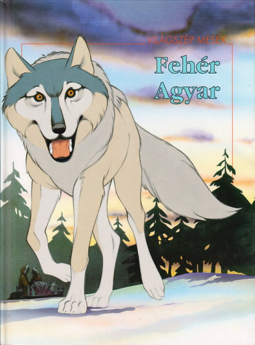 Sarkadi P�ter  (szerk) - Feh�r Agyar (Vil�gsz�p mes�k)