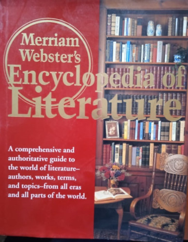 Merriam Webster - Encyclopedia of Literature