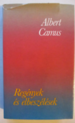 Albert Camus - Reg�nyek �s elbesz�l�sek \(Camus)