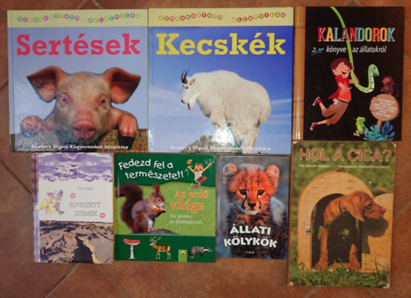 Bálint Ágnes - 7 könyv gyerekeknek állatokról: Állati kölykök, Az erdő világa - kis növény- és állathatározó, Elveszett szemek, Hol a cica?, Kalandorok könyve az állatokról, Sertések, Kecskék