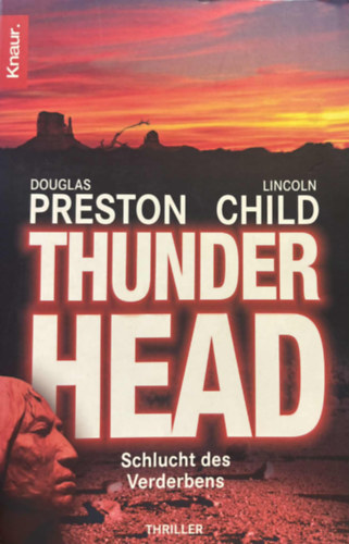 Douglas Preston �s Lincoln Child - Thunderhead