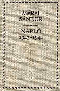 M�rai S�ndor - Napl� 1943-1944