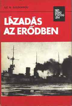 Sz.N. Szemanov - L�zad�s az er�dben