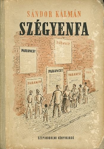 S�ndor K�lm�n - Sz�gyenfa