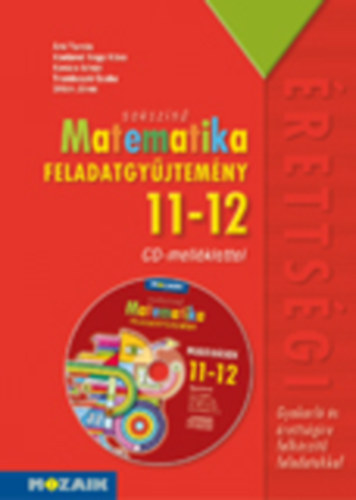 Konf�rn�nagy Kl�ra, Kov�cs Istv�n, Trembeczki Csaba, Urb�n J�nos �rki Tam�s - Soksz�n� matematika - Feladatgy�jtem�ny �retts�gire 11-12.oszt�ly