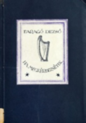 Farag� Dezs� - Ha megk�rdezn�tek...