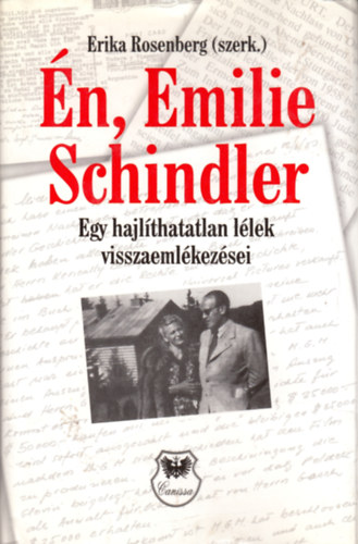 Emilie Schindler - Én, Emilie Schindler