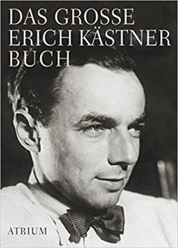 Das grosse Erich Kstner Buch