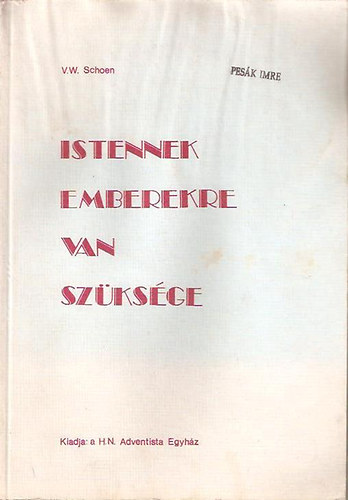 V.W. Schoen - Istennek emberekre van sz�ks�ge