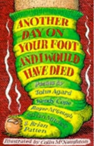 T�bb szerz� - Another Day on Your Foot and I Would Have Died