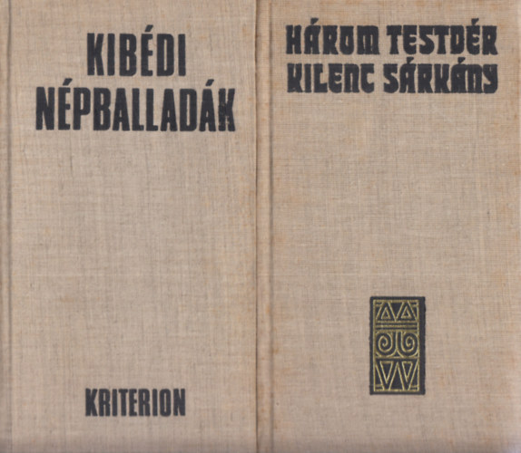 2 db. ballad�sk�tet (Kib�di n�pballad�k + H�rom testv�r kilenc s�rk�ny)