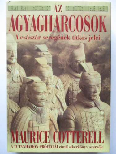 Maurice Cotterell - Az agyagharcosok - A császár seregének titkos jelei