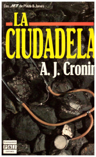 A. J. Cronin - La ciudadela
