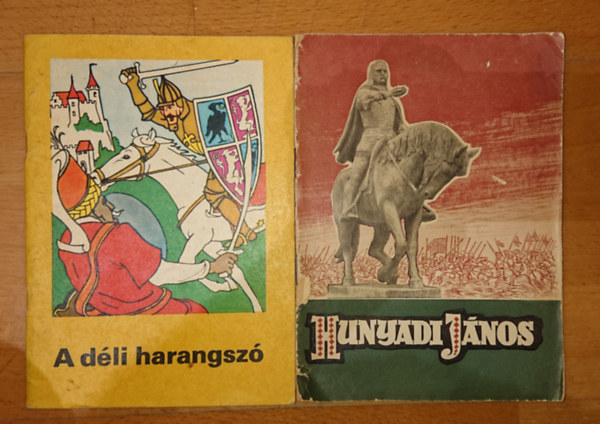 2 db ifjsgi fzet Hunyadi Jnosrl: A dli harangsz, Hunyadi Jnos