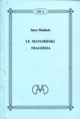Imre Madch - Le Manusheski Tragedija