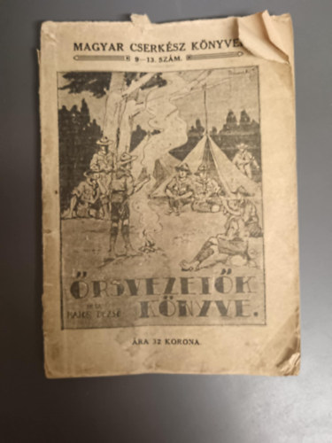 Edcsny Andrs - Az rs lete (Cserkszrsvezetk knyve)