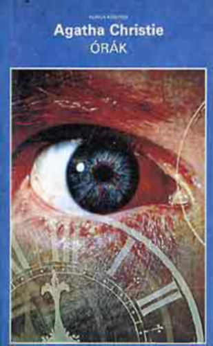 Agatha Christie - 4 db Agatha Christie k�tet: �r�k + Harmadik l�ny + No. 16. + Herkules munk�i