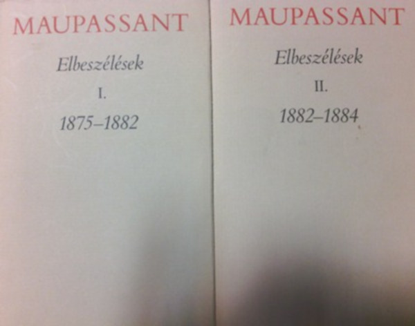de Guy Maupassant - Elbesz�l�sek I-II.(Maupassant)