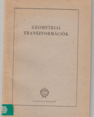 Vigassy Lajos - Geometriai transzformációk