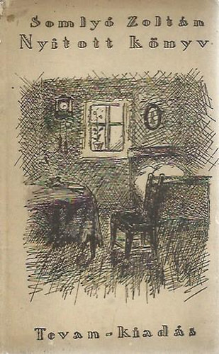 Somlyó Zoltán - Nyitott könyv (Lírai pamflett három részben)