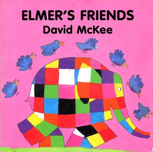 David Mckee - Elmer's Friends