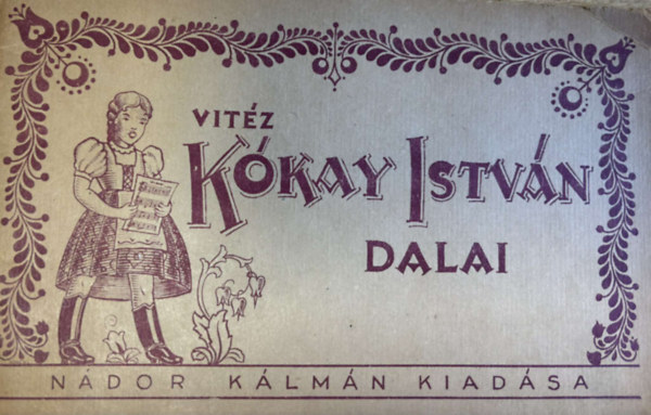 vitéz Kókay István dalai
