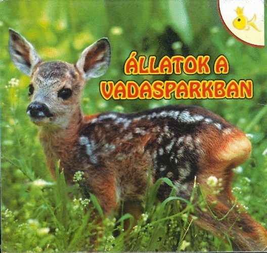 Radvn Sndor - llatok a vadasparkban