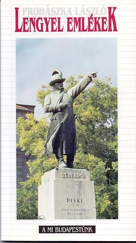 Proh�szka L�szl� - Lengyel eml�kek