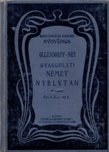Ney Ferenc - Gyakorlati német nyelvtan I-II.