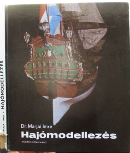 Dr. Marjai Imre - Haj�modellez�s