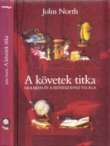 John North - A kvetek titka