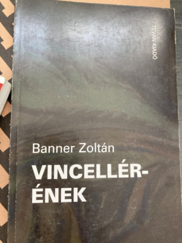 Banner Zoltán - Vincellér-ének