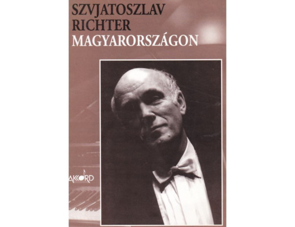 Papp Márta - Szvjatoszlav Richter Magyarországon (CD melléklettel)