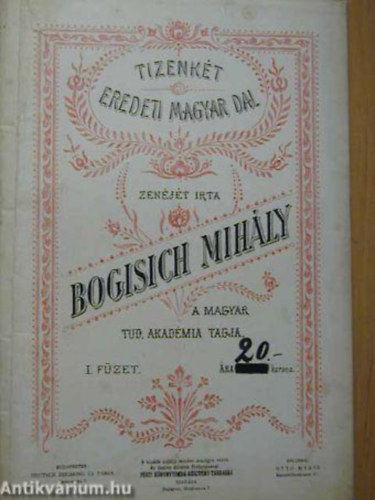 Bogisich Mih�ly - Tizenk�t eredeti magyar dal I. F�ZET