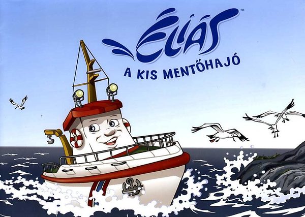Éliás - A kis mentőhajó