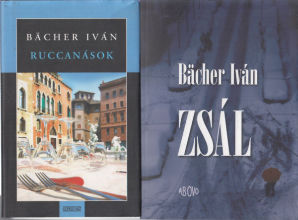 Bcher Ivn - 2 db Bacher Ivn m: Ruccansok + Zsl