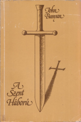 John Bunyan - A Szent Hbor