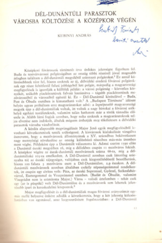 Kanyar J�zsef  Kubinyi Andr�s (szerk.) - D�l-dun�nt�li parasztok v�rosba k�lt�z�se a k�z�pkor v�g�n - dedik�lt -  Somogy megye m�ltj�b�l ( Lev�lt�ri �vk�nyv 3. ) K�l�nlenyomat