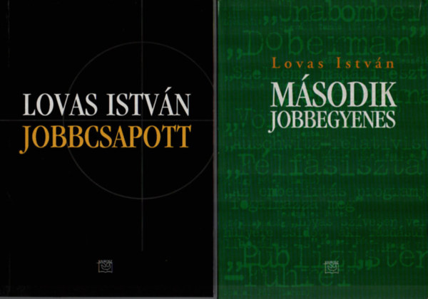 Lovas István - 2 db Lovas István együtt: Jobbcsapott, Második jobbegyenes.