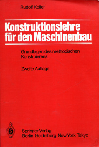 Rudolf Koller - Konstruktionslehre fr den Maschinenbau