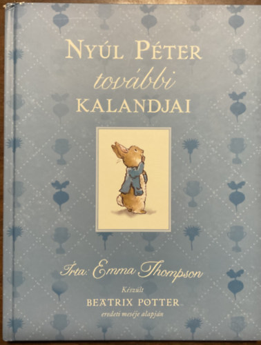 Emma Thompson - Ny�l P�ter tov�bbi kalandjai