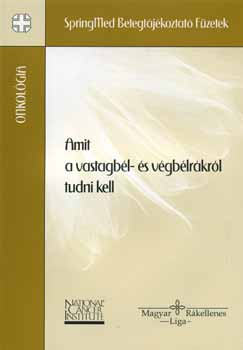 Dr. B�sz�rm�nyi Nagy Kl�ra (sz - Amit a vastagb�l- �s v�gb�lr�kr�l tudni kell