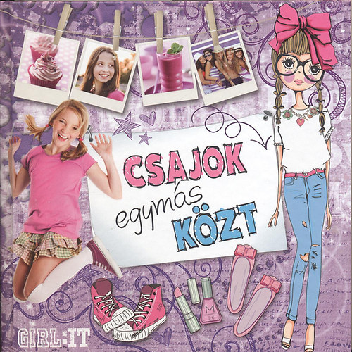 Csajok egymás közt - Girl:IT