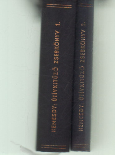 Dr. Nemesdy Ervin - Útívkitűző zsebkönyv I-II. - Kitűzési táblázatok / Kitűzési módszerek és számítások