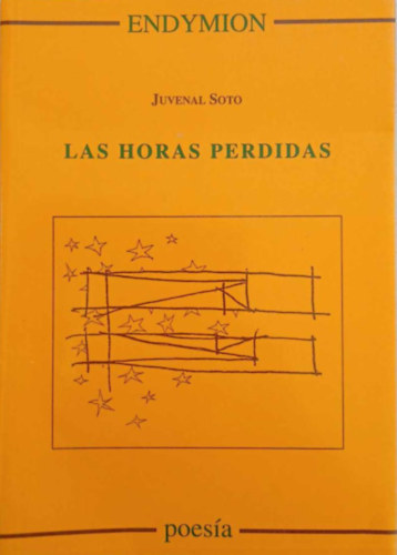 Juvenal Soto - Las Horas Perdidas